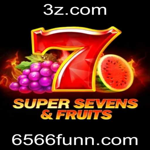Descubra o Mundo Emocionante de 7SuperSevensFruits no 6566fun.com